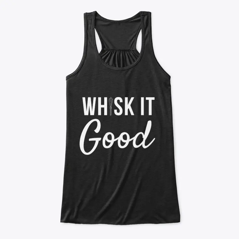 Whisk It Good - Black